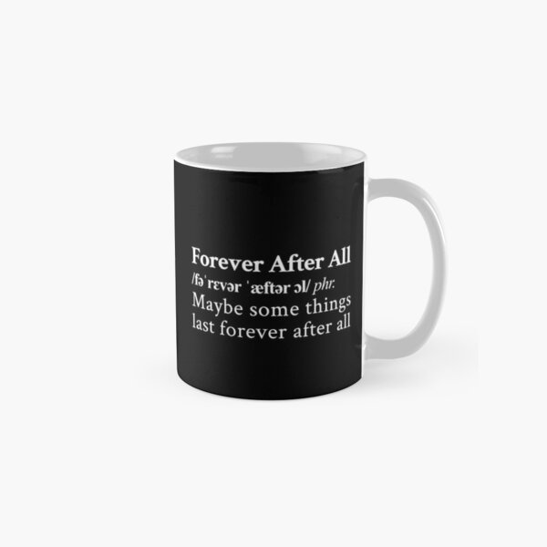 Forever After All by Luke Combs Classic Mug RB0208 product Offical luke combs Merch