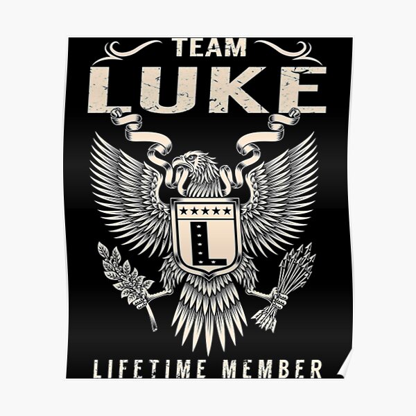 Luke Team LUKE Lifetime Member   Poster RB0208 product Offical luke combs Merch